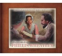 Simonetta Carr Phillis Wheatley (Copertina rigida)