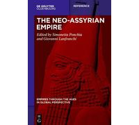 Simonetta Ponchia Giovanni Lanfranchi The Neo-Assyrian Empire (Copertina rigida)