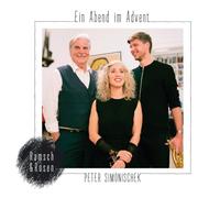 Simonischek, Peter & Ramsch & Rosen - Ein Abend im Advent
