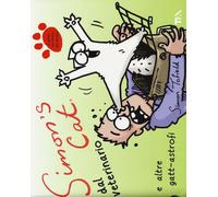 Simon's cat dal veterinario e altre gatt-astrofi - 2015 - TEA