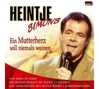 Simons,Heintje - Ein Mutterherz Soll Niemals We