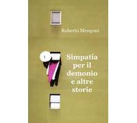 Simpatia per il demonio e altre storie