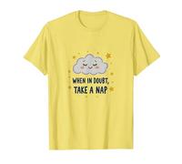 Simpatica Decorazione da Parete «When in Doubt Take a Nap Sleepy Cloud» Maglietta, Uomo, Limone, M