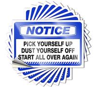 Simpatici cartelli in vinile per auto, rivestimento impermeabile e impermeabile: notice pick yourself up dust yourself off start, divertente decorazione per la stanza e divertente e divertente