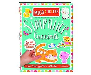 Simpatici cuccioli. Mega stickers. Con adesivi. Ediz. a colori