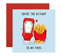 Simpatico biglietto di anniversario - Ketchup To My Fries - Divertente biglietto di San Valentino per marito e moglie - Biglietto di compleanno per fidanzata - Per uomo donna - Di Central 23