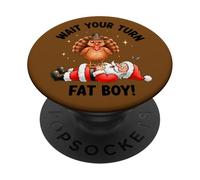 Simpatico motivo tacchino del Ringraziamento | Aspetta il tuo turno Fat Boy PopSockets PopGrip Adesivo