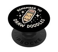 Simpatico personaggio a matita "Remember to Draw Doodles" PopSockets PopGrip Adesivo