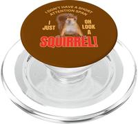 Simpatico scoiattolo con scritta "I don't have a short attention span funny PopSockets PopGrip per MagSafe