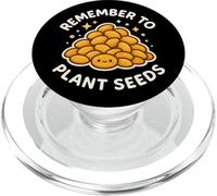 Simpatico tema giardinaggio "Remember to Plant Seeds" PopSockets PopGrip per MagSafe