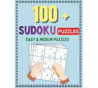 Simple 100+ Sudoku Puzzles book: Large Print: Sudoku Puzzle Book with Solutions - The Perfect Challenge for All Skill Levels