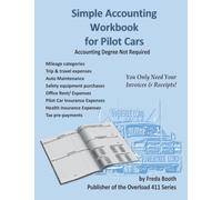 Simple Accounting Workbook for Pilot Cars: Accounting degree not required