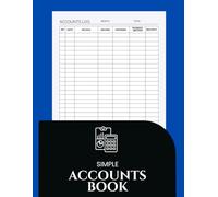 Simple Accounts Book: Simple Ledger for Income, Expense & Cash Flow Tracking