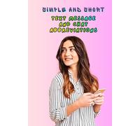 Simple And Short: Text Message And Chat Abbreviations