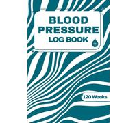 Simple Blood Pressure Log Book: Weekly Blood Pressure Tracker - Record your Systolic (SYS), Diastolic (DIA), Heart Rate & Pulse with this easy-to-use ... 9" size, perfect for daily health monitoring.