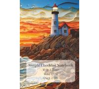Simple Checklist Notebook: Write it Down, Make a List, Check it Off! | Blank List Pages with Checkboxes | 6 x 9 in; 150 pages