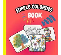 Simple coloring book | for children & adults: simple household items