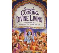 Simple Cooking, Divine Living