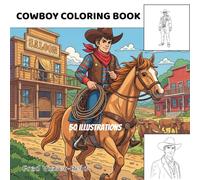 Simple Cowboys Coloring Book for Kids: 50 illustrations