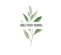 Simple Design Bible Study Journal: A Creative Christian Workbook: A Simple Guide To Journaling Scripture