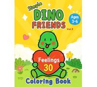 Simple Dino Friends Coloring Book vol.2: Feelings 30