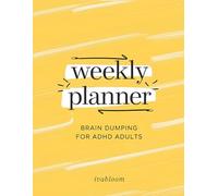 Simple & Easy Weekly Planner for ADHD Adults: with Dedicated Space for Side Quests and Brain Dumping