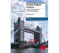 Simple english culture. Unità di apprendimento sulla civiltà anglofona - S...