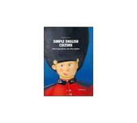 Simple english culture. Unità di apprendimento sulla civiltà anglofona - S...