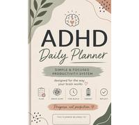 Simple & Focused Productivity System for ADHD Adults & Teens | Executive Function, Focus, Time Blocking & Brain Dump Journal: Designed for the Way Your Brain Works