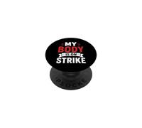 Simple Funny gym workout quote My body is on strike PopSockets PopGrip Adesivo