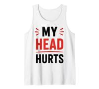 Simple Funny Gym Workout Quote My Head Hurts Canotta