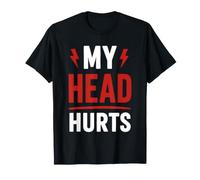Simple Funny Gym Workout Quote My Head Hurts Maglietta