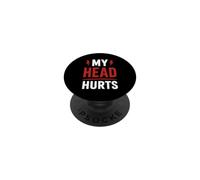 Simple Funny gym workout quote My head Hurts PopSockets PopGrip Adesivo
