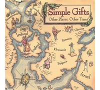 Simple Gifts - Other Places Other Times by Simple Gifts