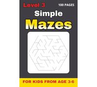 Simple Hex Mazes for Kids Ages 3-6 - Level 3: 50 Challenging Shape Mazes with Solutions | 6×9, 100 Pages | Fun Brain Game Activity Book for Preschool and Kindergarten