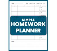 Simple Homework Planner for ADHD Students: Undated Assignment Tracker for Better Focus, Organization, and School Success