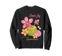 Simple Joy Summer - Spiaggia floreale tropicale al cocco Felpa