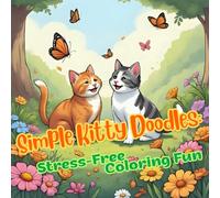 Simple Kitty Doodles: Stress-Free Coloring Fun