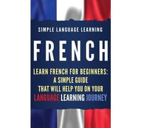 Simple Language Learning French (Copertina rigida)