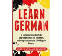 Simple Language Learning Learn German (Tascabile)