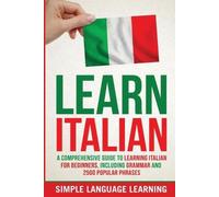 Simple Language Learning Learn Italian (Tascabile)