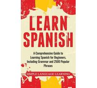 Simple Language Learning Learn Spanish (Copertina rigida)