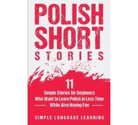 Simple Language Learning Polish Short Stories (Tascabile)