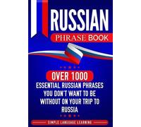 Simple Language Learning Russian Phrase Book (Tascabile)