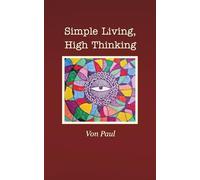 Simple Living, High Thinking