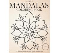 Simple Mandala: Coloring Book
