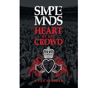 Simple Minds: A Fan History