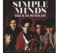 Simple Minds Back in the Motherland: Glasgow Broadcast 1982 (CD) Album
