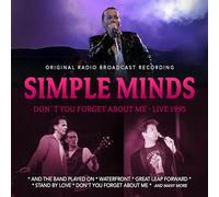 Simple Minds - Don'T You Forget About Me - Live 1995