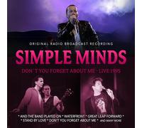 Simple Minds Don't You Forget About Me - Live 1995: Original Radio Broadcas (CD)